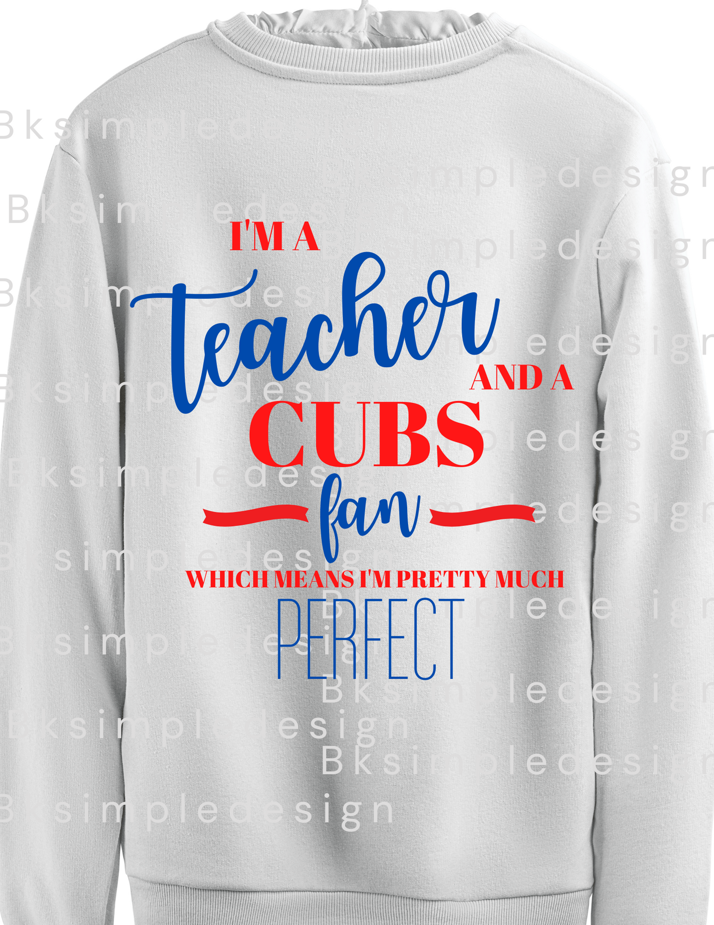 Cubs Fan and teacher