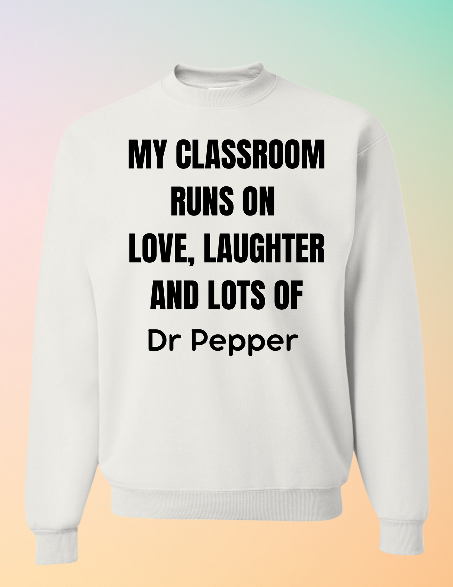 Classroom and Dr. Pepper