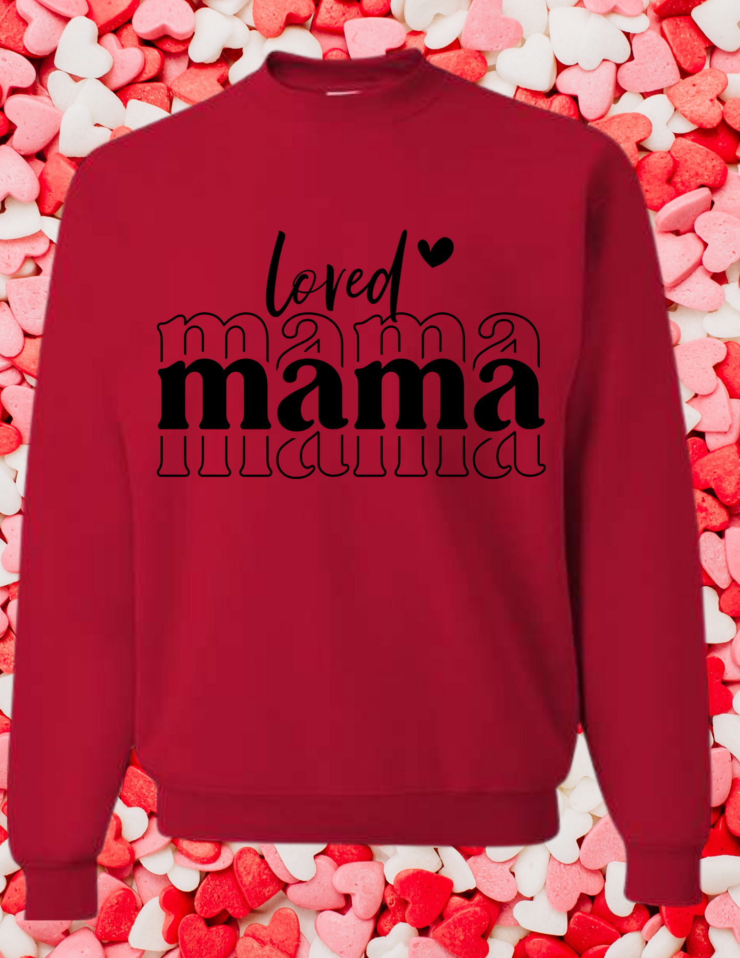 Loved Mama